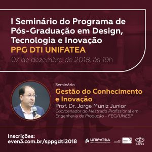UNIFATEA realiza I Seminário de Pós-Graduação em Design, Tecnologia e Inovação
