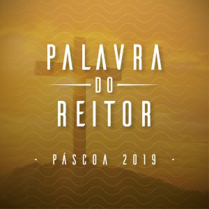 Palavra do Reitor