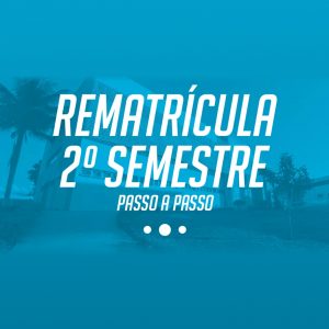 Rematrícula vai até o dia 28/06