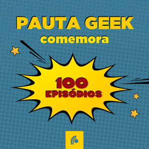 Programa universitário Pauta Geek celebra o seu 100° episódio e comemora a geração de empregos para os alunos do curso