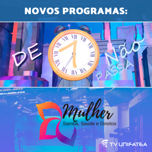 TV UNIFATEA lança dois novos programas neste mês