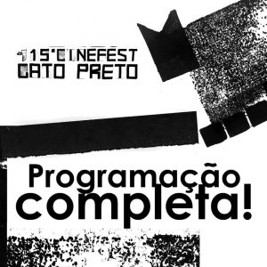 XV Cinefest Gato Preto – Oficinas, sessões e debates