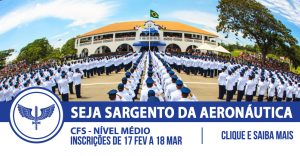 Curso preparatório para o Concurso de Sargentos da Aeronáutica – EEAR está com inscrições abertas