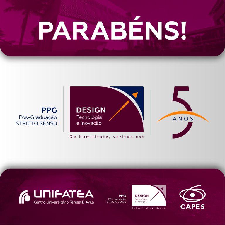 Programa de Pós-Graduação em Design, Tecnologia e Inovação do UNIFATEA completa 5 anos