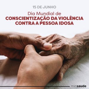 Atuar no combate à violência contra idosos é responsabilidade de todos