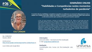Seminário online discute: “Habilidades e Competências nestes momentos turbulentos de pandemia”?