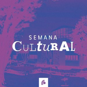 Semana Cultural traz o agito e a integração de volta às salas virtuais do UNIFATEA