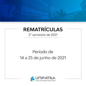 Período de Rematrícula do 2° Semestre: 14/06 a 25/06