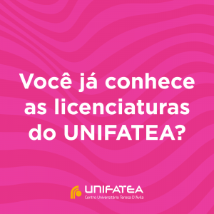 Você sabe o que é Licenciatura? O UNIFATEA oferece 4 cursos de Licenciatura reconhecidos pelo MEC, venha conferir!