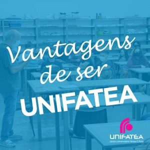 Conheça as vantagens de ser aluno UNIFATEA!