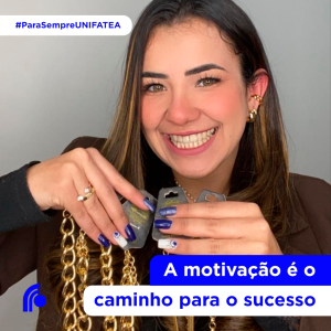 Recém-formada em Administração pelo UNIFATEA, Karen empreendeu e hoje vende bijuterias em atacado e varejo para todo Brasil