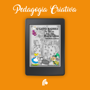 Alunas de Pedagogia produzem E-book com sequência didática “O gato xadrez nos país das maravilhas” para Projeto Integrador do UNIFATEA