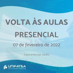 UNIFATEA volta com as aulas presenciais nessa segunda-feira, 7 de fevereiro