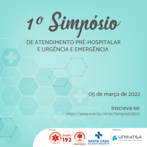 UNIFATEA promove 1° Simpósio de atendimento pré-hospitalar de urgência e emergência