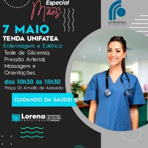 No próximo sábado, UNIFATEA participa de evento em comemoração do Dia das Mães promovido pela Prefeitura Municipal de Lorena e oferece serviços gratuitos aos participantes