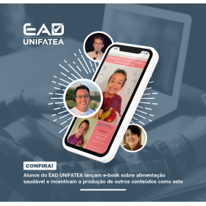 Alunos do EAD UNIFATEA lançam e-book sobre alimentação saudável e incentivam a produção de outros conteúdos como este para os outros alunos da instituição