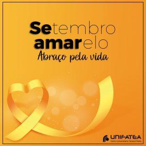 UNIFATEA participa da campanha Setembro Amarelo valorizando o abraço e autoconhecimento