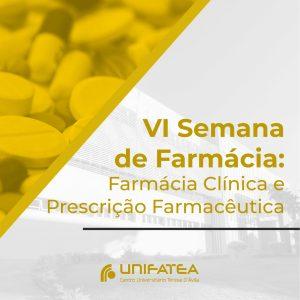 Cuidados farmacêuticos no SUS e prescrição farmacêutica estão entre palestras da Semana de Farmácia do UNIFATEA
