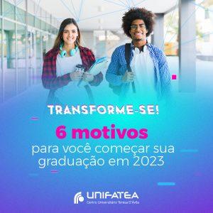 6 motivos para você começar sua graduação em 2023