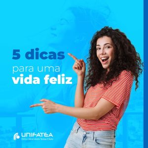 5 dicas para uma vida feliz