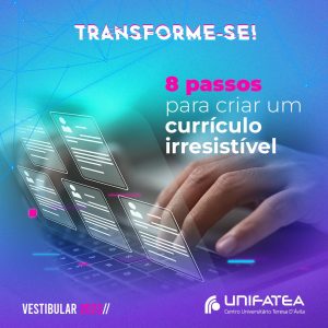 8 passos para criar um currículo irresistível