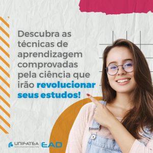 Descubra as técnicas de aprendizagem comprovadas pela ciência que irão revolucionar seus estudos!