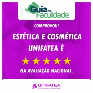 Estética e Cosmética do Unifatea recebe 5 estrelas no Guia da Faculdade
