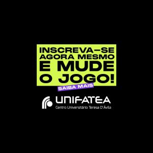 APROVADOS NO VESTIBULAR UNIFATEA 2025 PODEM GANHAR BOLSA DE ESTUDOS INTEGRAL